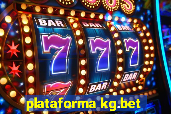 plataforma kg.bet